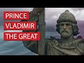 Prince Vladimir The Great
