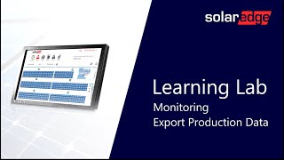 Export Production Data SolarEdge Monitoring