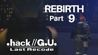 .hack//G.U. Series [Last Recode] | Vol. 1 REBIRTH Part 9 PC