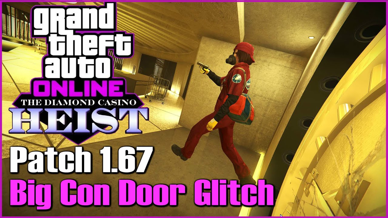 Casino Heist Vault Door Glitch Big Con Bugstars Patch 1.67 [GTA ONLINE