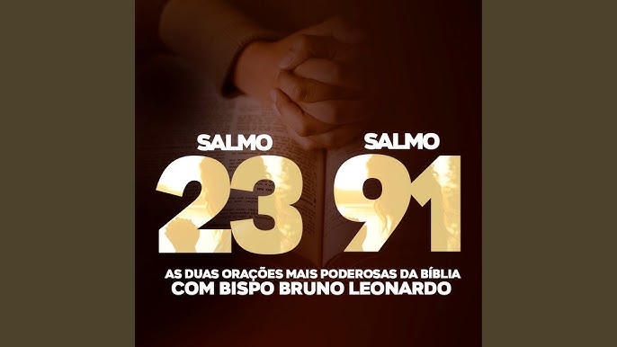 Bispo Bruno Leonardo - Salmos 23 #bispobrunoclub #bisponoleonardo #bis