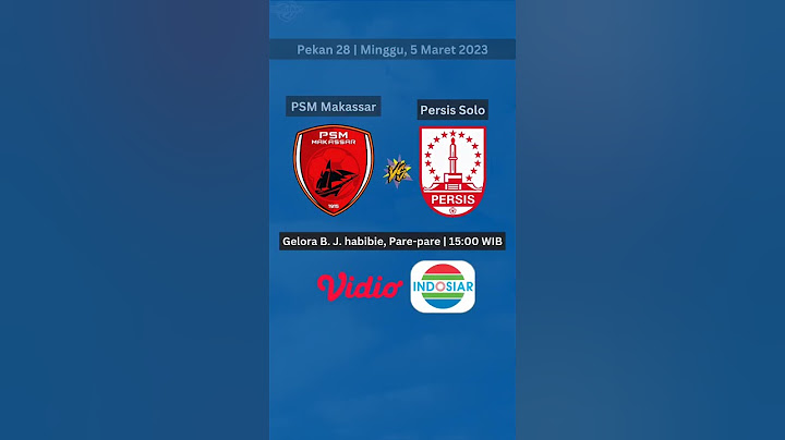 Jadwal BRI Liga 1 Terbaru Hari Ini | PSM Makassar vs Persis Solo | RANS Nusantara vs DEWA United