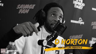 D. Horton Delivers POWERFUL Performance | #HighOffLife Freestyle 008