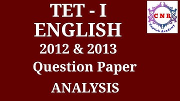 2012 | 2013 | Question Paper Analysis | TET Paper 1