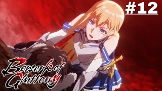 Berserk of Gluttony - Episode 12 (S1E12) [Hindi Dubbed] Crunchyroll Bharat