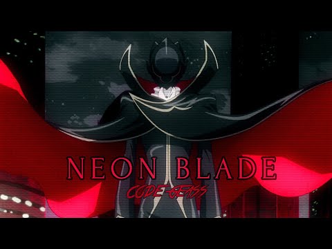 Code Geass |AMV| NEON BLADE