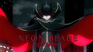 Code Geass |AMV| NEON BLADE