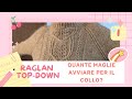 💡RAGLAN Top Down: Quante maglie avviare per il collo? (Calcolo FACILE!) thumbnail