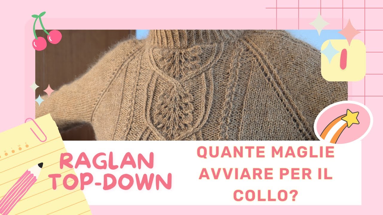 💡RAGLAN Top Down: Quante maglie avviare per il collo? (Calcolo FACILE!)