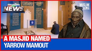 A Masjid Named Yarrow Mamout