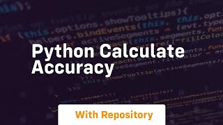 python calculate accuracy