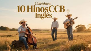 Coletânea 10 Hinos CCB Inglês Vol.1