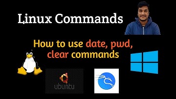 4. How to use date, pwd, clear in Linux l Date l pwd l clear l Video-4 l Cognitive Hub l Linux