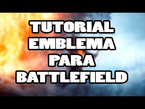 Tutorial - Colocando Emblemas no Battlefield - YouTube