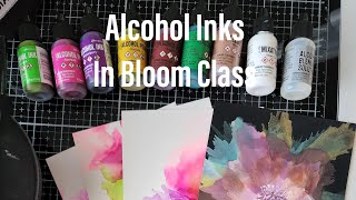 Alcohol Inks In Bloom Class at Creativation