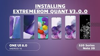 Install OneUI 8 on Galaxy S20 Ultra! 🚀 ExtremeROM Quant v3.0 Guide (S25 FE Port) screenshot 5
