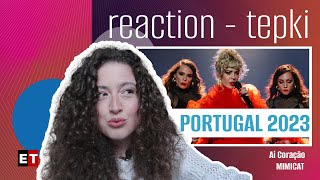 REACTION • Mimicat - Ai Coração (Eurovision 2023 🇵🇹 Portugal)