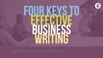 Four Keys to Effective Business Writing