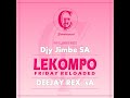 001_Dj Rex_sA & Djy Jimbe SA - Lekompo Friday Reloaded (Mini Mix)