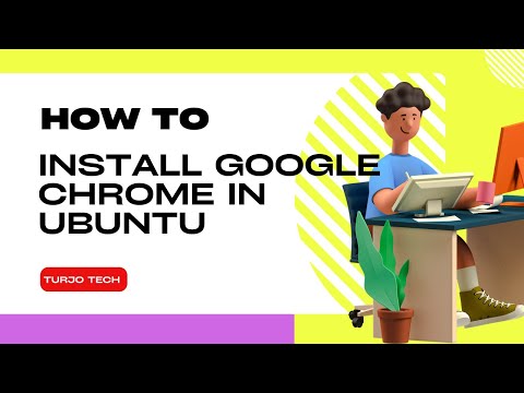 How to Install Google Chrome on Linux Ubuntu || Install Google Chrome on Linux Ubuntu || Turjo Tech