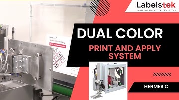 HERMES CHermes C: Dual Color Print and Apply System