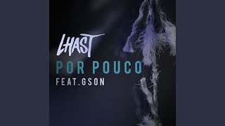 Por Pouco (feat. Gson)