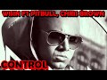 Wisin Ft Pitbull Chris Brown Control mp3