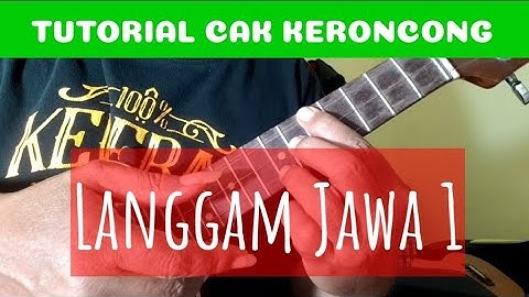 Tutorial Dasar/Mudah Cak Keroncong - LANGGAM JAWA (1)
