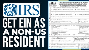 How To Get Your EIN As A Non-US Resident 2025 | Step-By-Step Guide