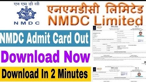 NMDC Admit Card 2021 || NMDC Admit Card Download 2021|| NMDC ADMIT CARD UPDATE 2022 ||