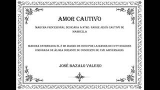 Amor Cautivo (Orquestación) - José Bazalo Valero