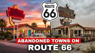 7 Abandoned Route 66 Ghost Towns You Were NEVER Meant to Find