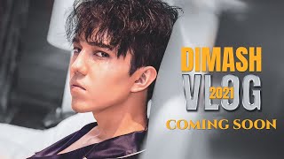 Dimash Vlog 2021 (Teaser)