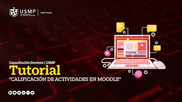 Tutorial docente | Calificación de Actividades en Moodle