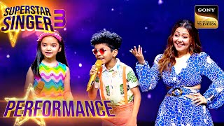 Superstar Singer S3 | 'Aaya Mausam' पर इस Cute Duet ने किया सबको Entertain | Performance Resimi