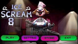 ICE SCREAM 8 EARLY ACCESS GAMEPLAY | ICE SCREAM 8