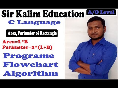 C languages program Area of rectangle , perimeter | Flowchart | Algorithm