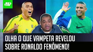 "É SÉRIO! O RONALDO jogou a COPA DE 2002 INTEIRA com..." OLHA o que Vampeta REVELOU!