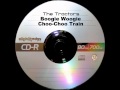The Tractors - Boogie Woogie Choo Choo Train