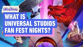 Universal Fan Fest Nights is Another Fan Fest You Wont Want To Miss | IGN Fan Fest 2025