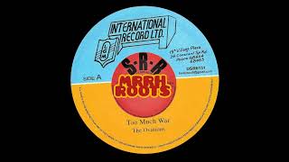 The Ovations  –  Too Much War   MRRH