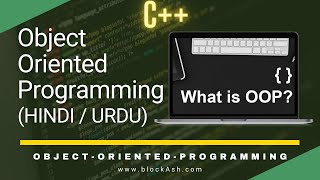 Object Oriented Programming | OOP Course 2022 | Hindi/Urdu
