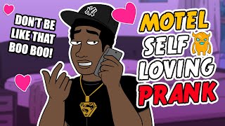 Motel Self Loving Prank (ft. Tyrone) - Ownage Pranks