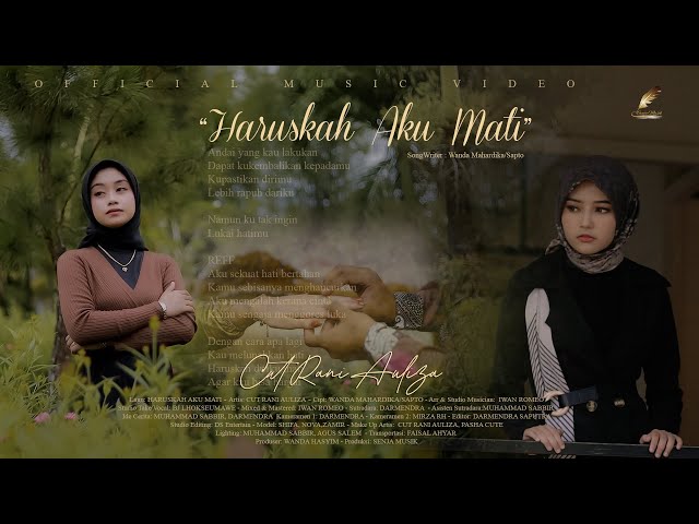 Cut Rani - Haruskah Aku Mati (Official Music Video) New Version class=