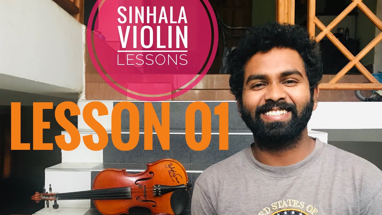 Sinhala Violin Lessons violin lessons in Sinhala Lesson 01 Violin