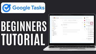 Google Task Tutorial For Beginners | How to Use Google Task 2025