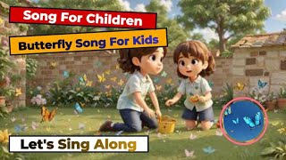 Dance of the Butterfly/Song for kids/Nursery Rhymes/Family edition/The best songs in English