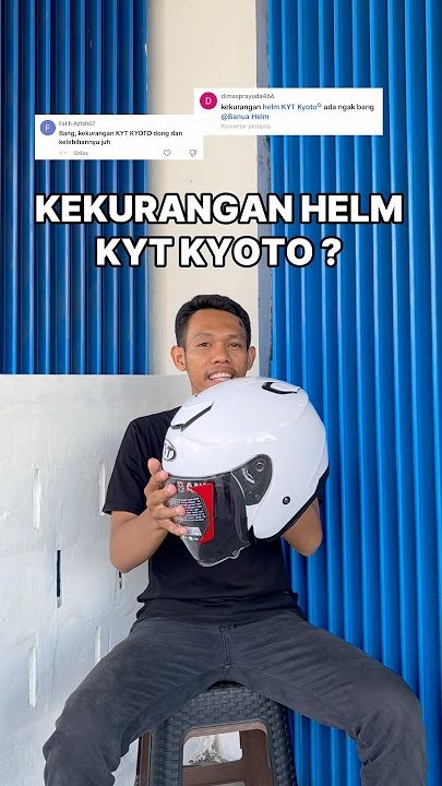 kekurangan helm kyt kyoto #banuahelm #banuahelmpalu #kytkyoto