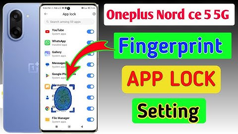 Oneplus nord ce 5 5g app me fingerprint lock kaise lagaye/how to set fingerprint app lock in oneplus