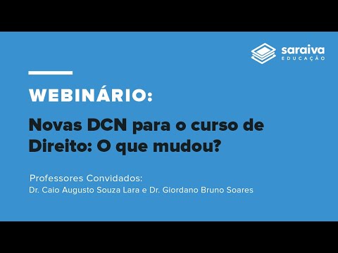 Webinar :: Novas DCN para o curso de Direito: o que mudou?